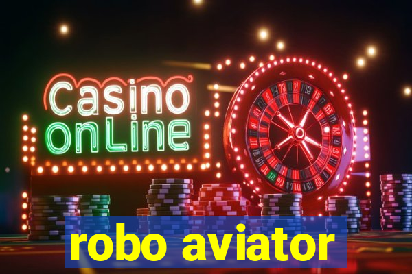 robo aviator